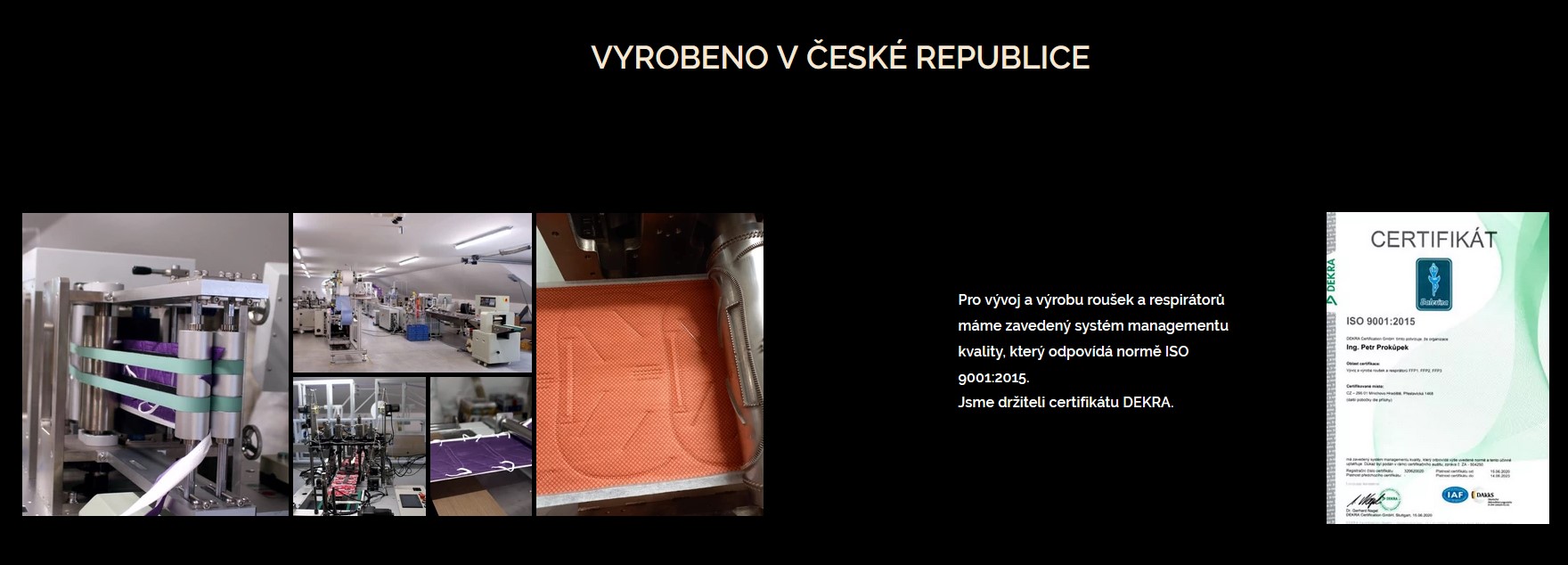 Vyrobeno v CR - cert. kvality ISO 9001